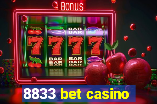 8833 bet casino